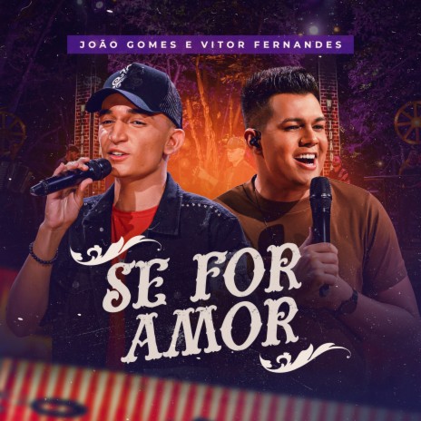 Se For Amor ft. Vítor Fernandes | Boomplay Music