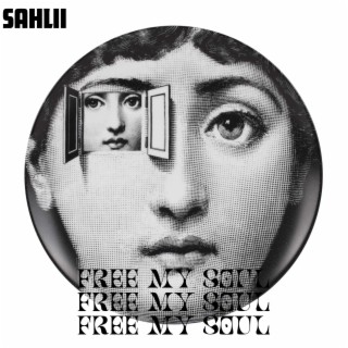 FREE MY SOUL