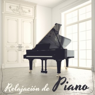 Relajación de Piano: La Mejor Música de Piano para Ambiente Relajado