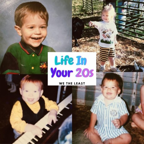 Life In Your 20s | Boomplay Music