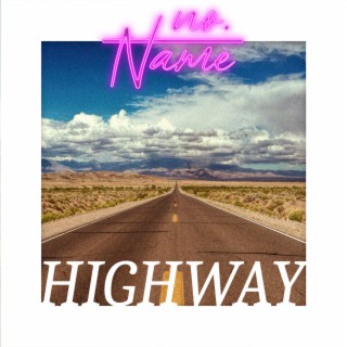 Highway lyrics | Boomplay Music