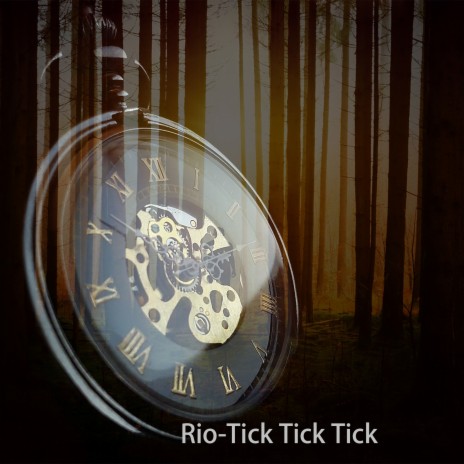 Tick Tick Tick | Boomplay Music