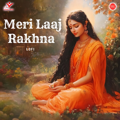 Meri Laaj Rakhna-Lofi