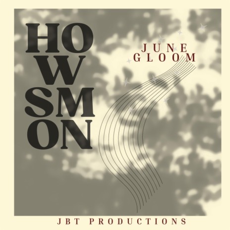 June Gloom | Boomplay Music