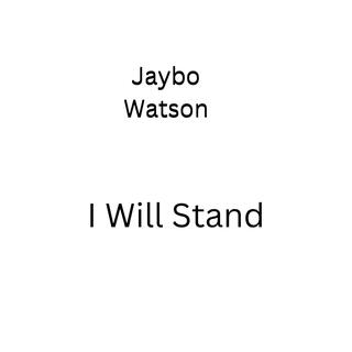 I Will Stand