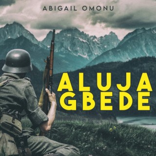 Aluja Gbede | Boomplay Music