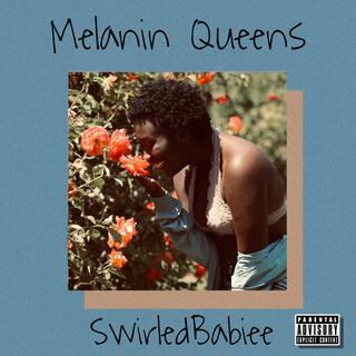 Melanin Queens (Brown Girl Anthem)