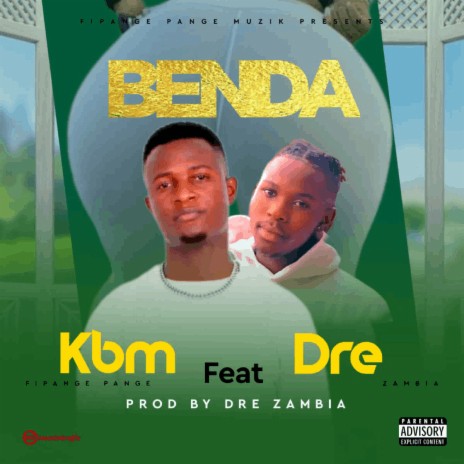 Benda Ft. Dre | Boomplay Music