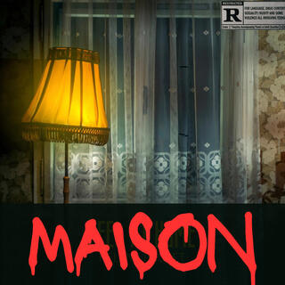 MAISON lyrics | Boomplay Music