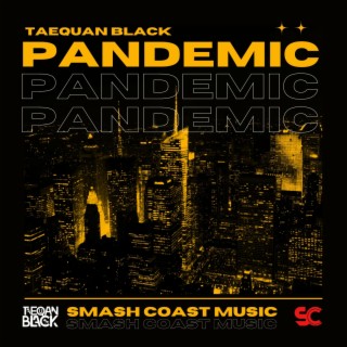 Pandemic