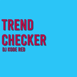 Trend Checkers