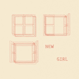 New Girl lyrics | Boomplay Music