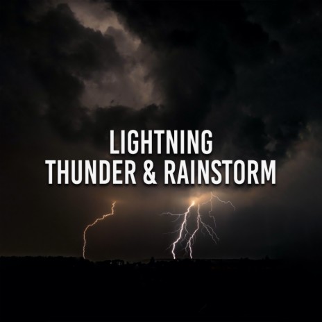 Thunderstorm Background | Boomplay Music