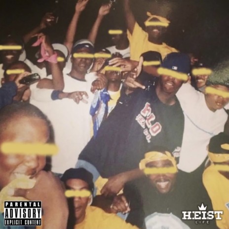 Heist Life Mobb | Boomplay Music