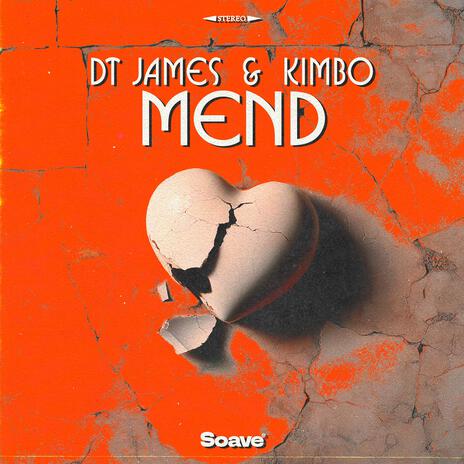 Mend ft. Kimbo | Boomplay Music