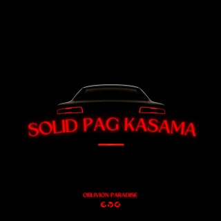 Solid Pag Kasama lyrics | Boomplay Music