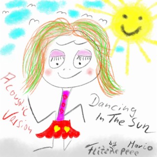 Dancing In The Sun (Acoustic Version)