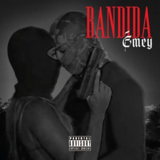 BANDIDA lyrics | Boomplay Music