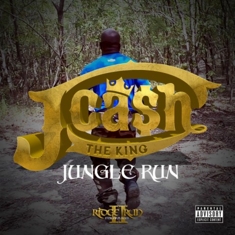 Jungle Run ft. J.Cash The King | Boomplay Music