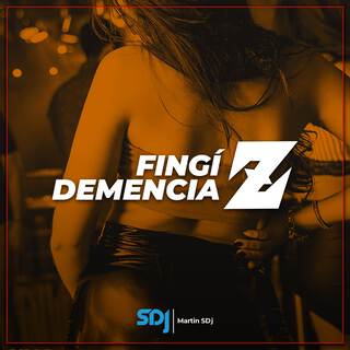 Fingi Demencia Z