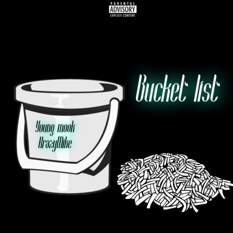 Bucket list ft. Krazymike | Boomplay Music