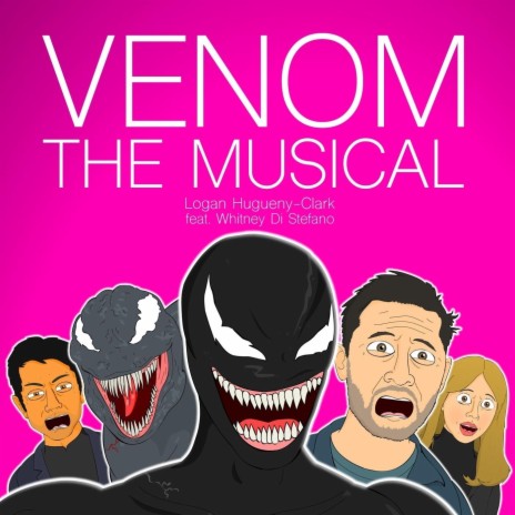 Venom the Musical (feat. Whitney Di Stefano) | Boomplay Music