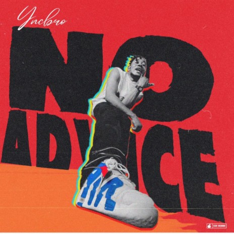 No Advise | Boomplay Music