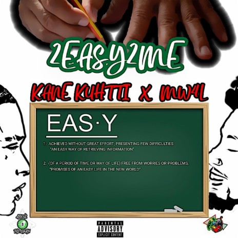 2 Easy to Me ft. MW4L
