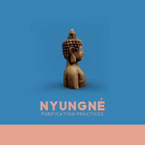 Nyungné ft. Spiritual Music Collection