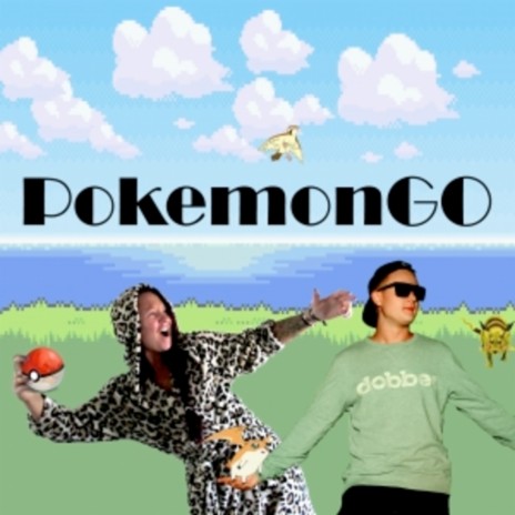 Pokemon Go ft. Louise Andersson Bodin | Boomplay Music