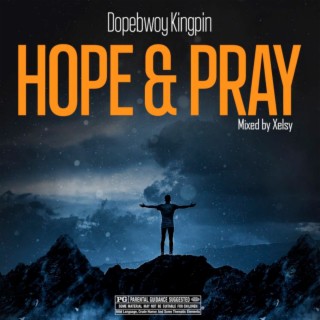 Hope and Pray