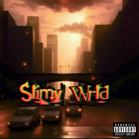 Slimy Wrld | Boomplay Music