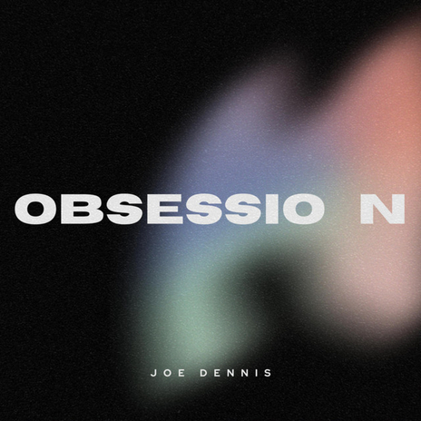 Obsession | Boomplay Music