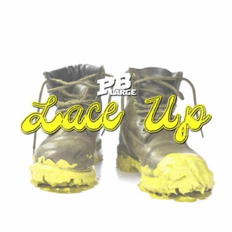 Lace Up | Boomplay Music