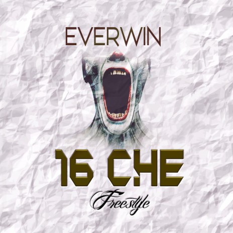 16 Che Freestyle