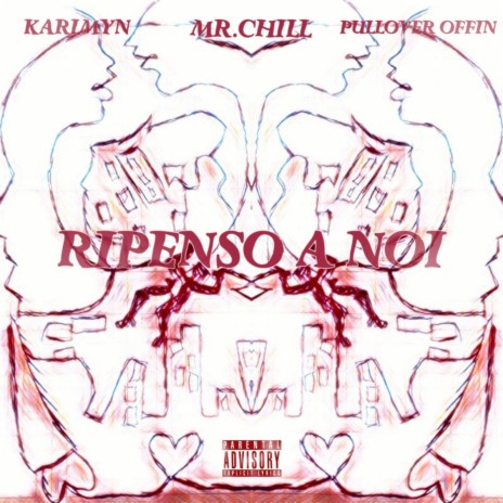 Ripenso A Noi ft. Karimyn