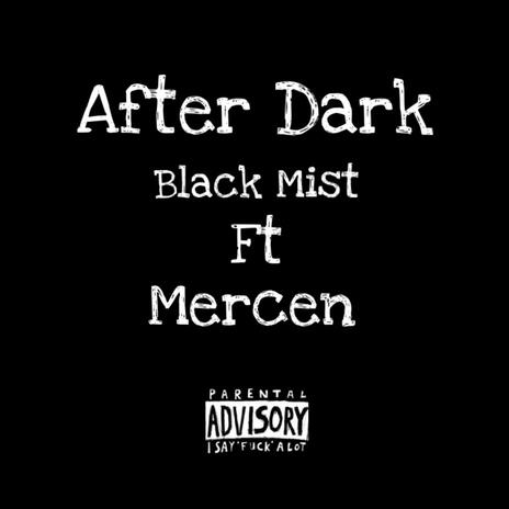 After Dark ft. MERCÈN | Boomplay Music