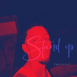 Stand Up (Freestyle) lyrics | Boomplay Music