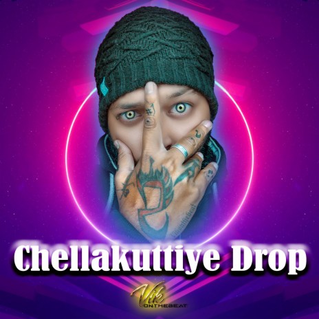 Chellakuttiye Drop (Electro mix) | Boomplay Music