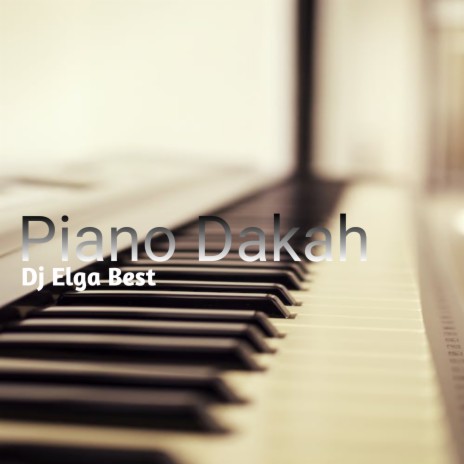 Piano dakah | Boomplay Music