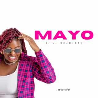 Mayo ft. Pawasonic lyrics | Boomplay Music