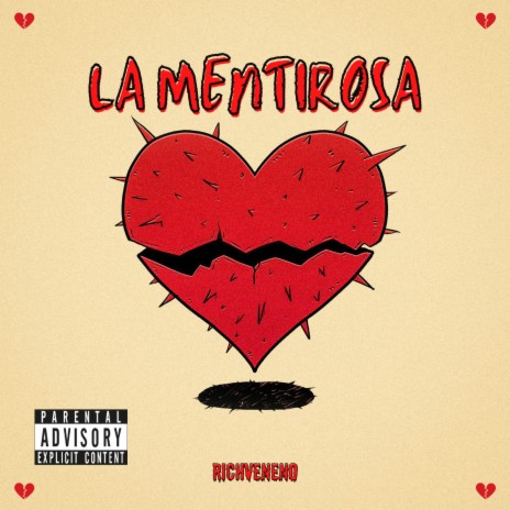La Mentirosa | Boomplay Music
