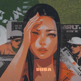 BUBA ft. spacerover lyrics | Boomplay Music