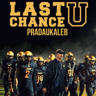 Last Chance U