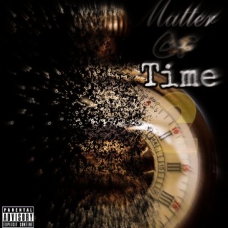 Matter Of Time 2