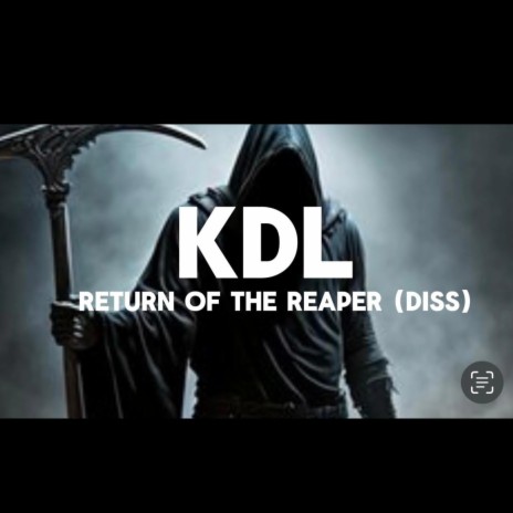 KDL return of the reaper