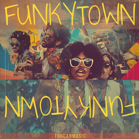 Funkytown