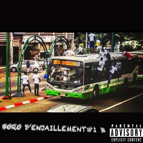 Boro d'enjaillement 1 | Boomplay Music