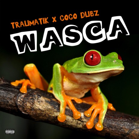 Wasca ft. Coco Dubz