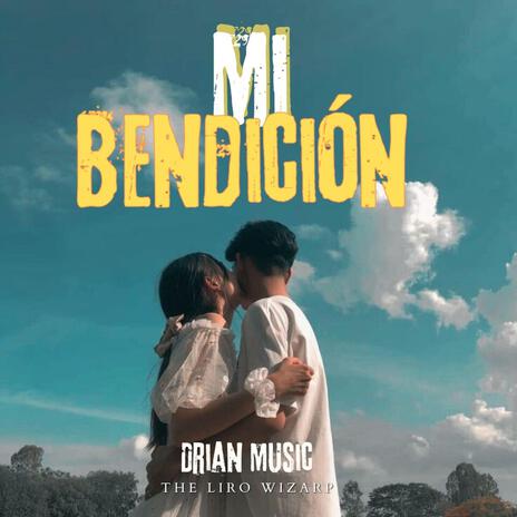 MI BENDICIÓN | Boomplay Music